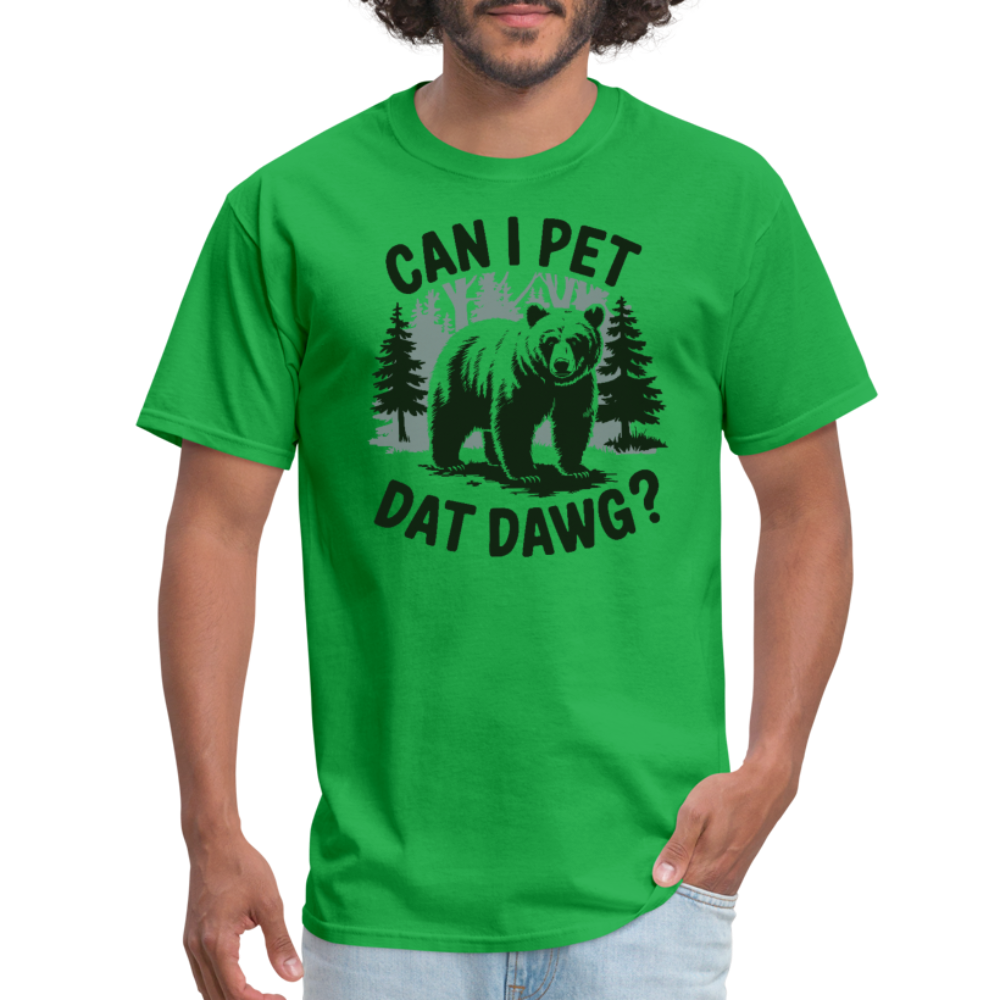 Can I Pet That Dawg T-Shirt - bright green