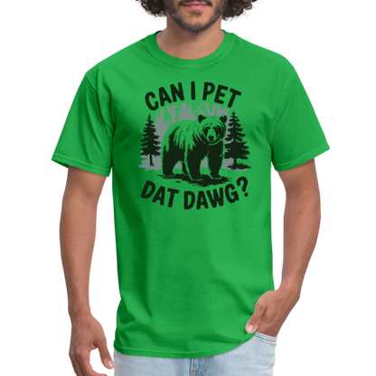 Can I Pet That Dawg T-Shirt - bright green