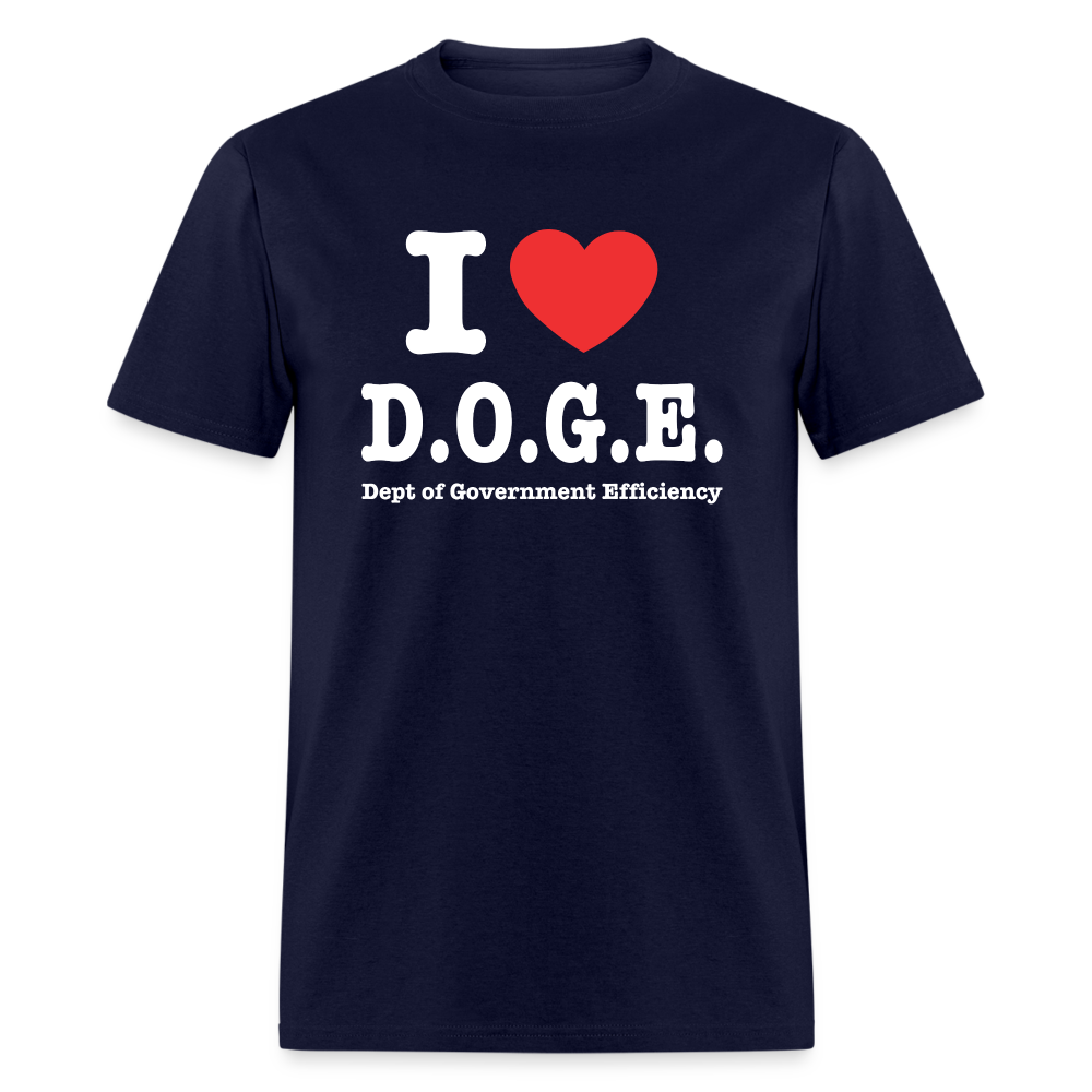 I Love DOGE (Dept of Government Efficiency) T-Shirt - navy