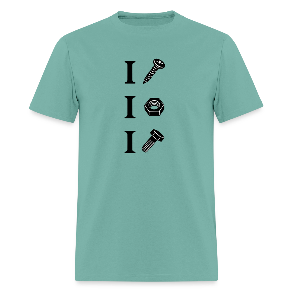 I Screw I Nut I Bolt – Funny Adult Humor T-Shirt Color: Aquatic