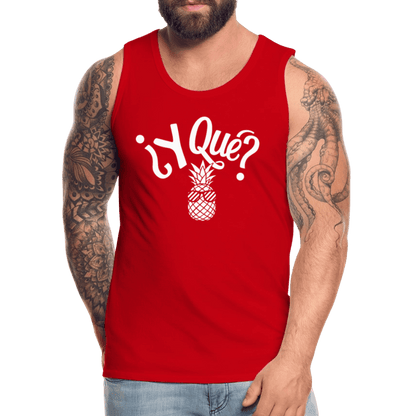 Y Que Piña (Latin Attitude) Men’s Premium Tank Top - red