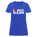 I Heart Hot Dads (Funny I Love Hot Dads) Women's Contoured T-Shirt