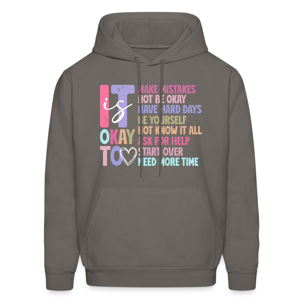 It Is Ok (Motivation Support) Hoodie - asphalt gray