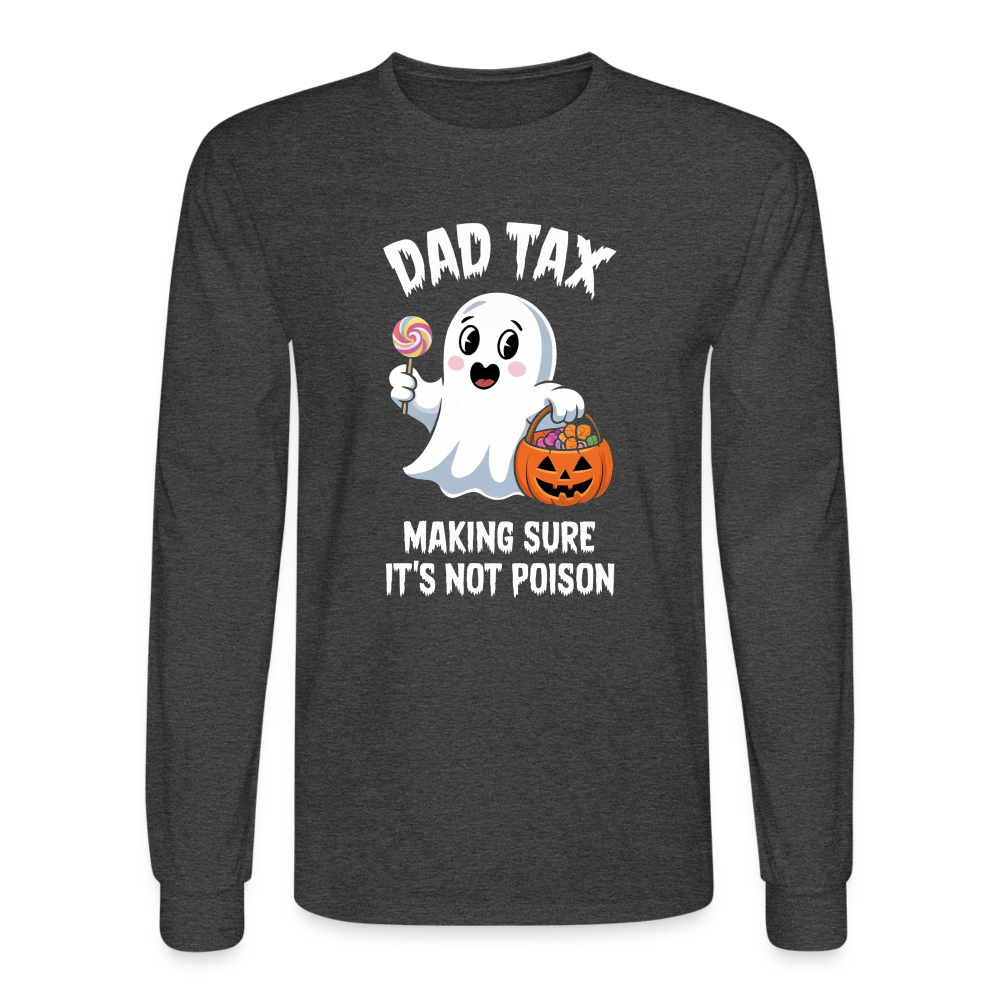 Dad Tax (Halloween) Long Sleeve T-Shirt - heather black