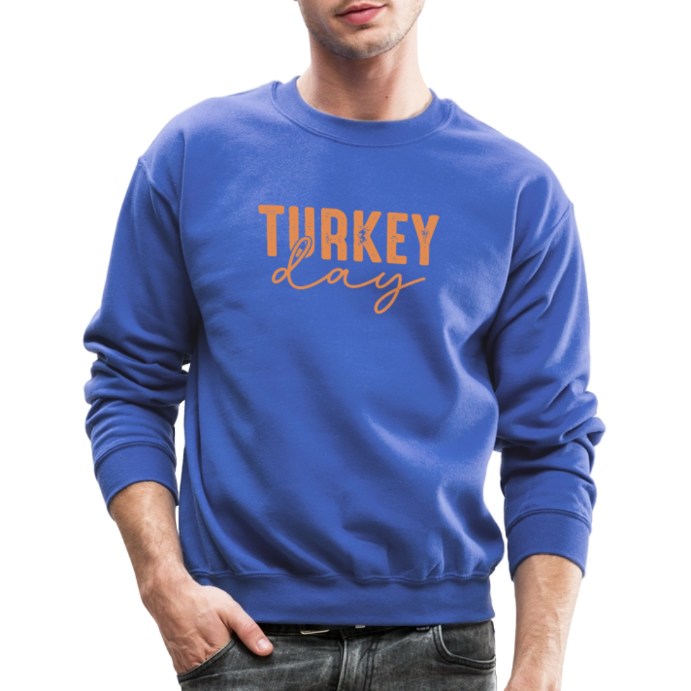 Turkey Day (Thanksgiving) Sweatshirt - royal blue