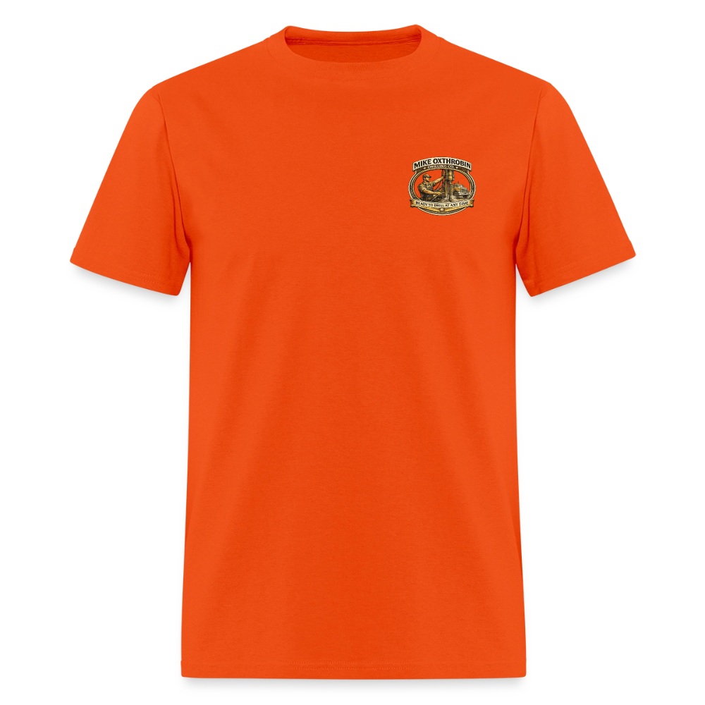 Mike Oxthrobin Drilling Co Double-Sided Funny Adult Humor Tee Color: orange