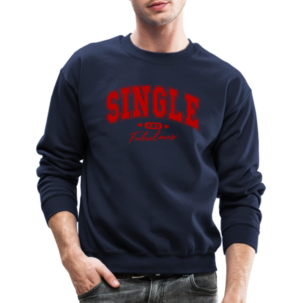 Single and Fabulous Sweatshirt - navy