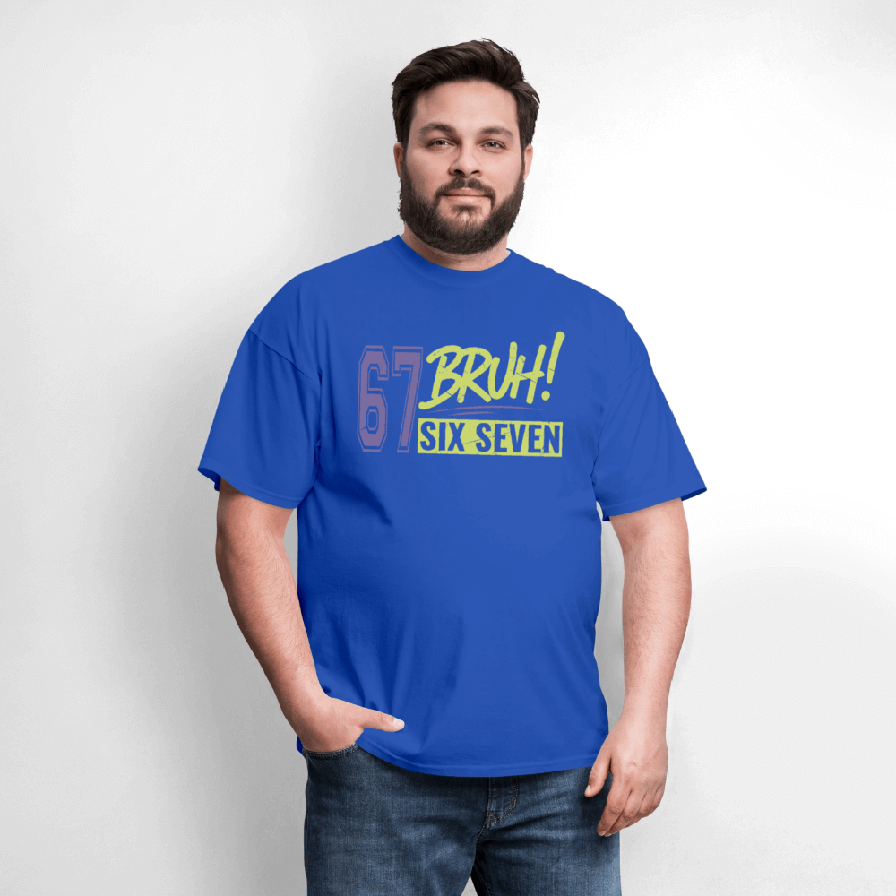 Six Seven Bruh 67 T-Shirt Color: royal blue