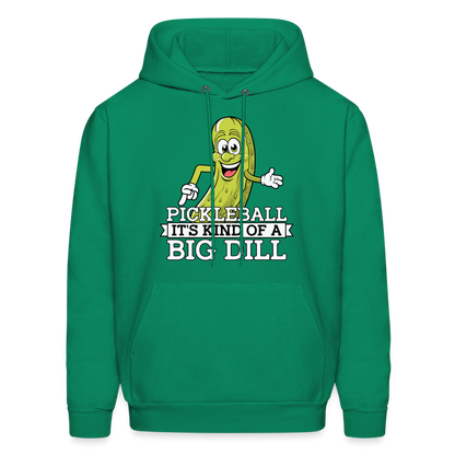 Pickleball It's Kind Of A Big Dill Hoodie - kelly green