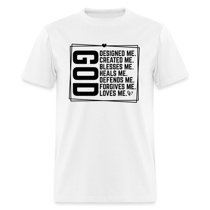 GOD Designed Me T-Shirt - white