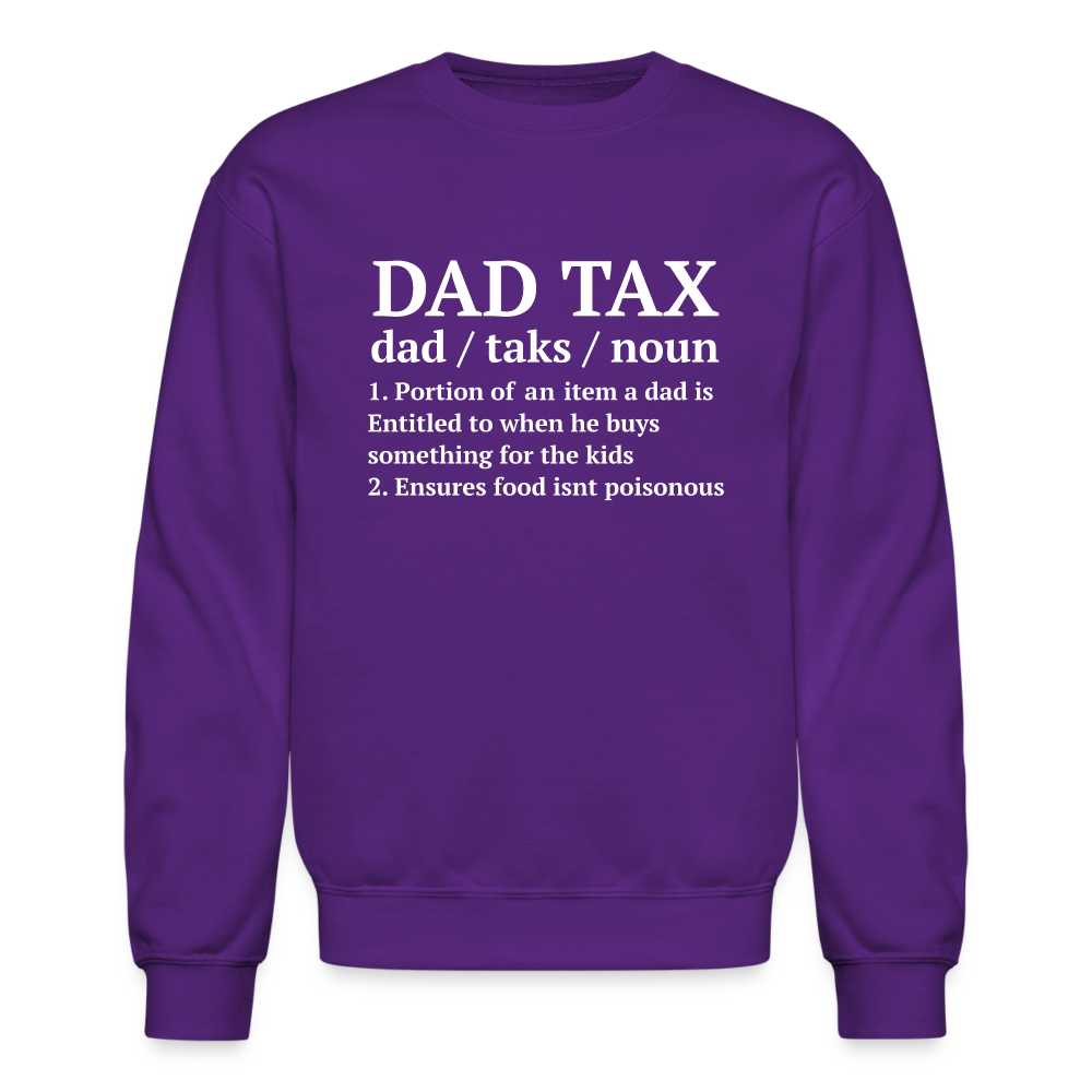 Dad Tax Sweatshirt (Definition) - purple