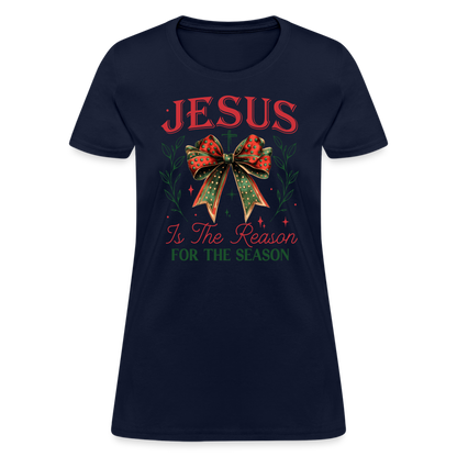 Jesus Is The Reason For The Season Women's Contoured T-Shirt - navy