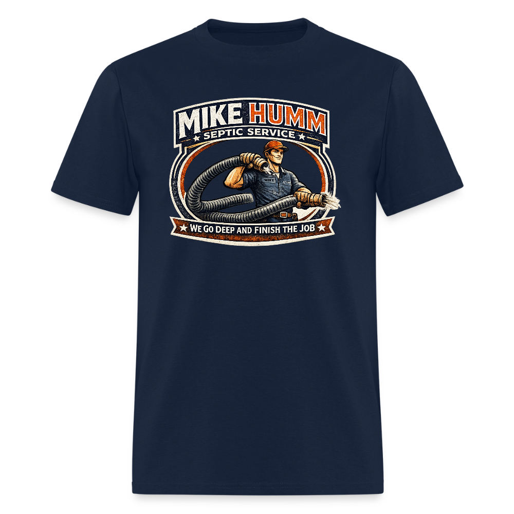 Mike Humm Septic Service T-Shirt Funny Adult Humor Tee Color: navy