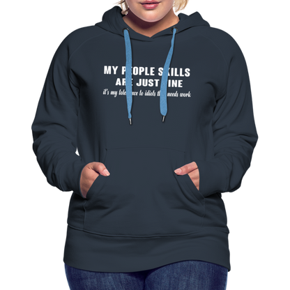 It's My Tolerance To Idiots That Needs Work Women’s Premium Hoodie - navy