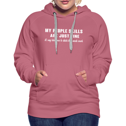 It's My Tolerance To Idiots That Needs Work Women’s Premium Hoodie - mauve