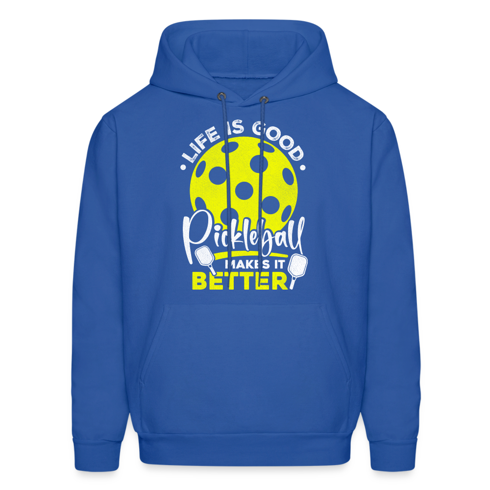 Life Is Good Pickleball Makes It Better Hoodie - royal blue