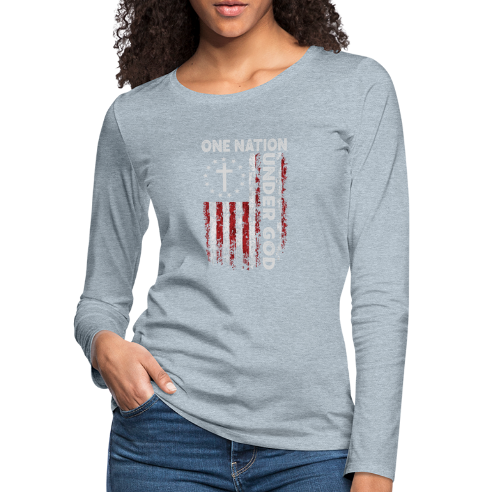 One Nation Under God Women's Premium Long Sleeve T-Shirt - heather ice blue