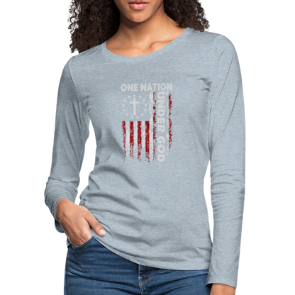 One Nation Under God Women's Premium Long Sleeve T-Shirt - heather ice blue