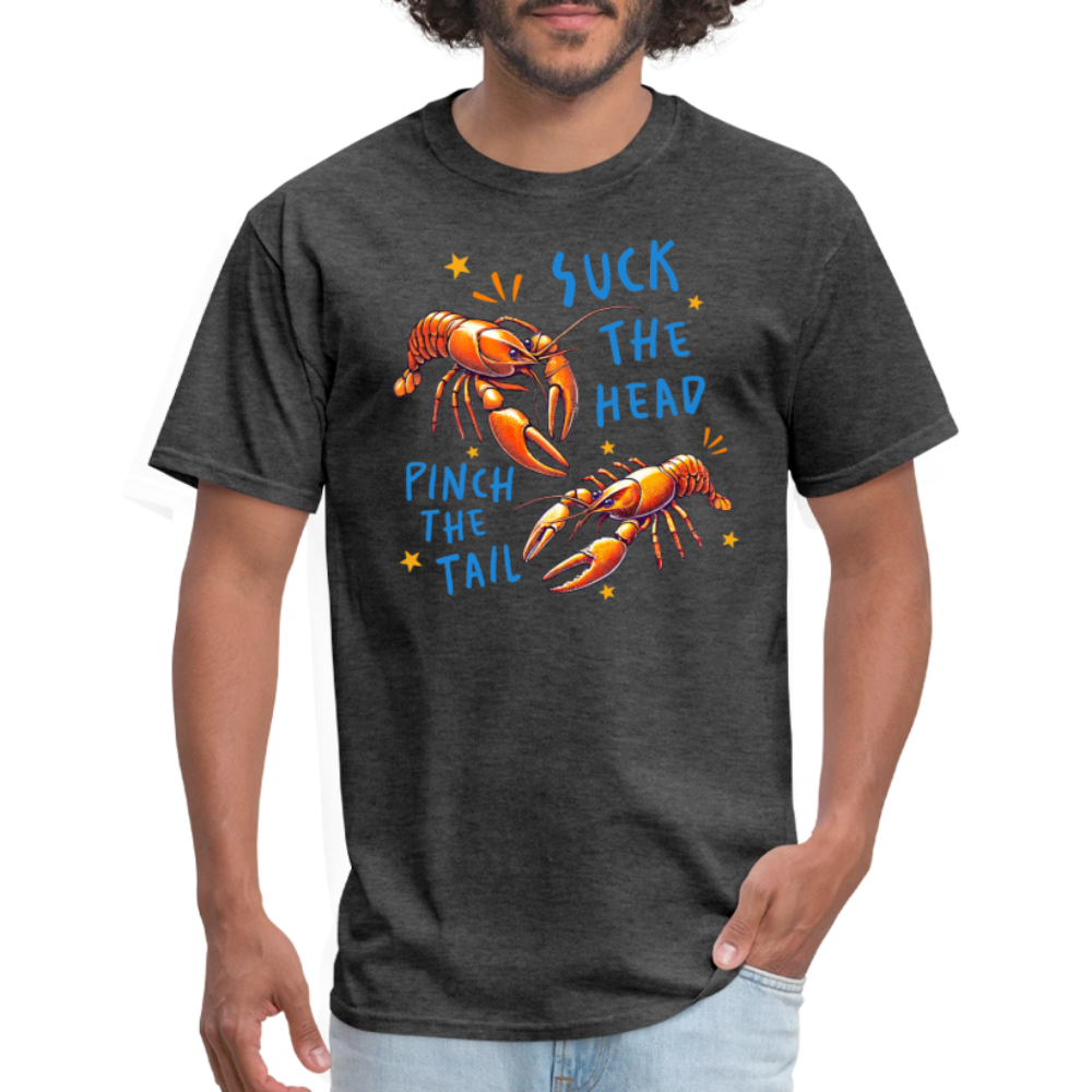 Suck The Head Pinch The Tail (Crawfish) T-Shirt Color: white