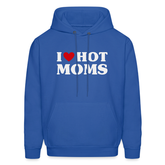 I Heart Hot Moms (Funny I Love Hot Moms) Hoodie - royal blue