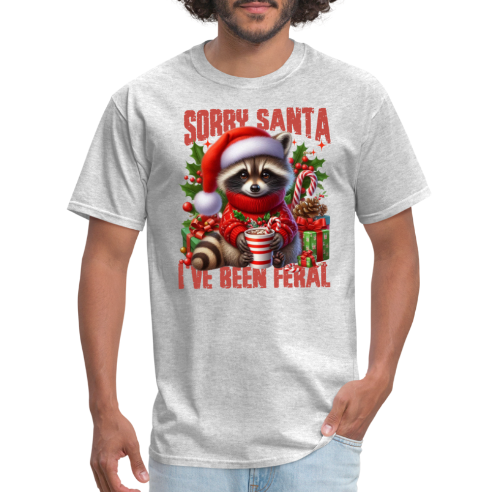 Sorry Santa I've Been Feral T-Shirt - heather gray