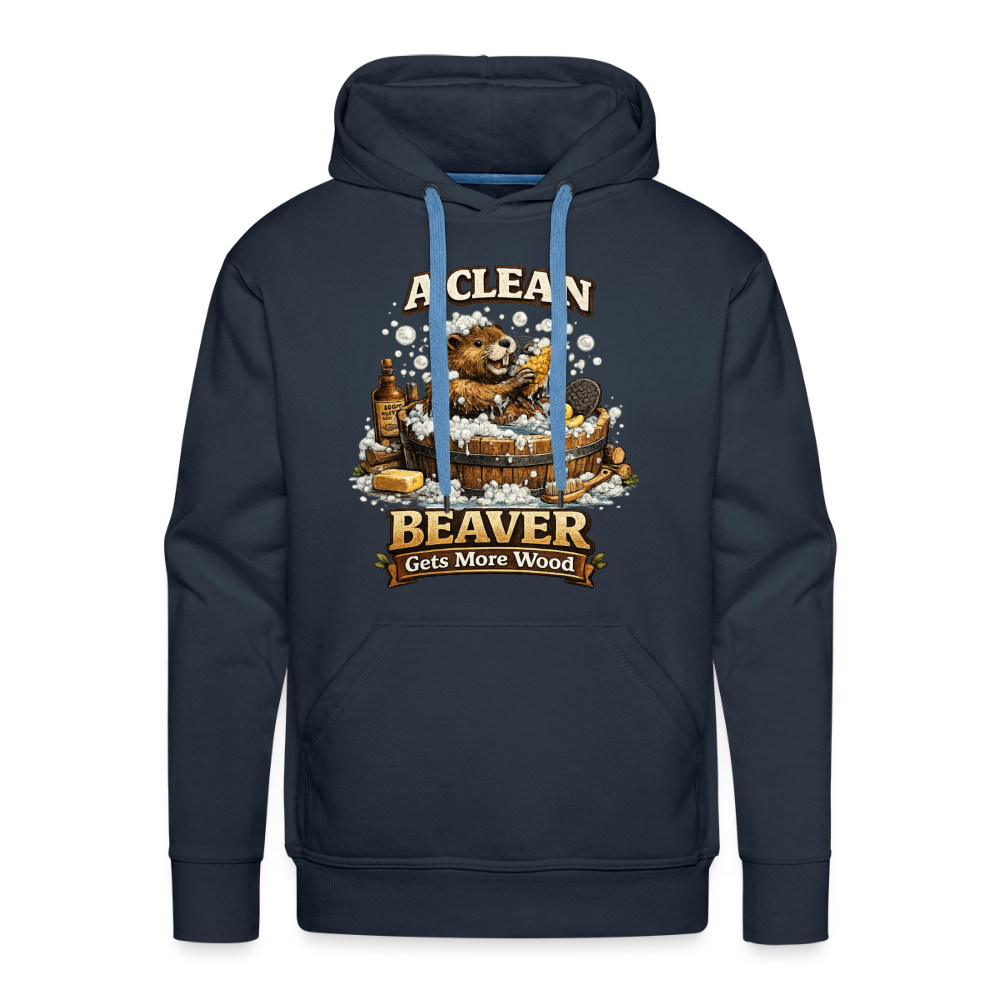 A Clean Beaver Gets More Wood Funny Adult Hoodie Color: navy