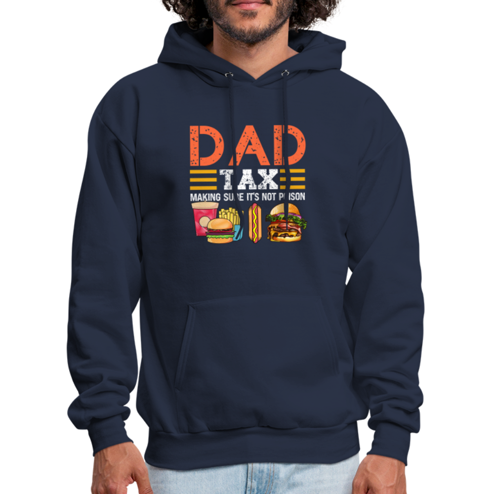 Dad Tax (Making Sure It's Not Poison) Hoodie - navy