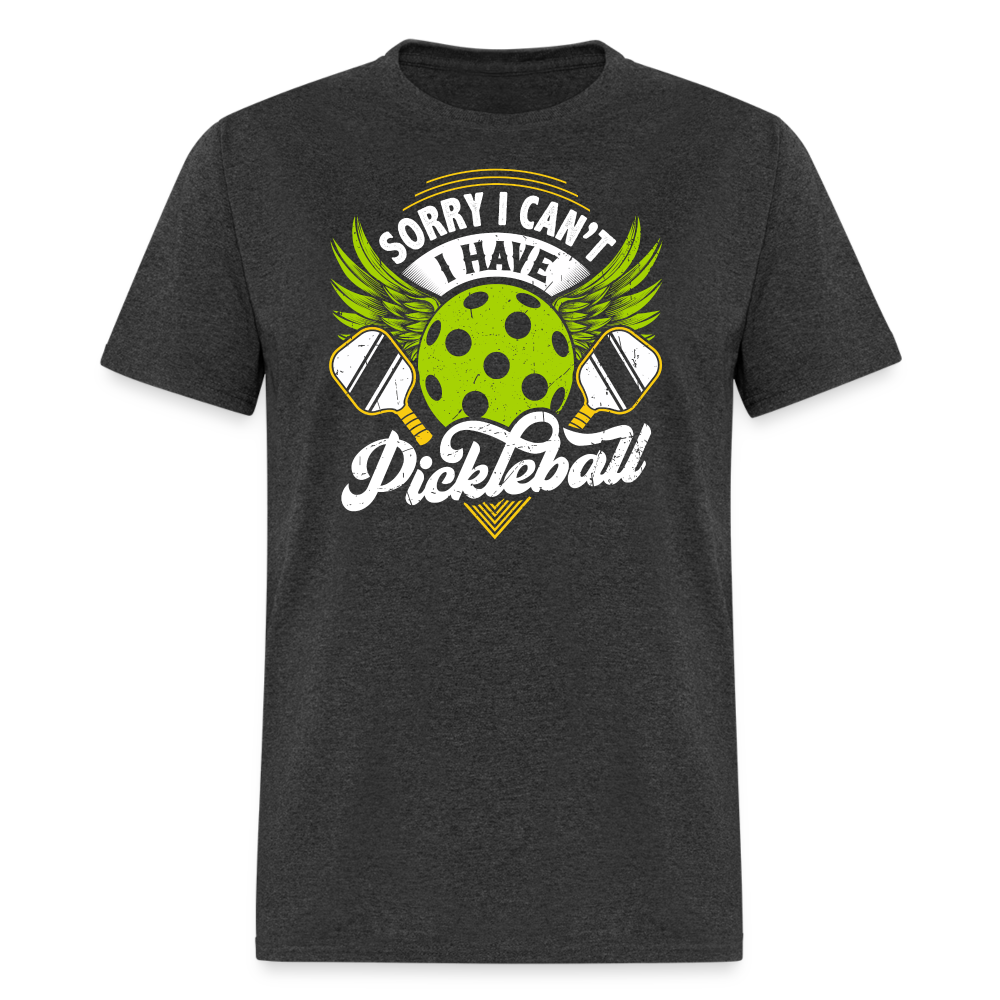 Sorry I can't I Have Pickleball T-Shirt - heather black