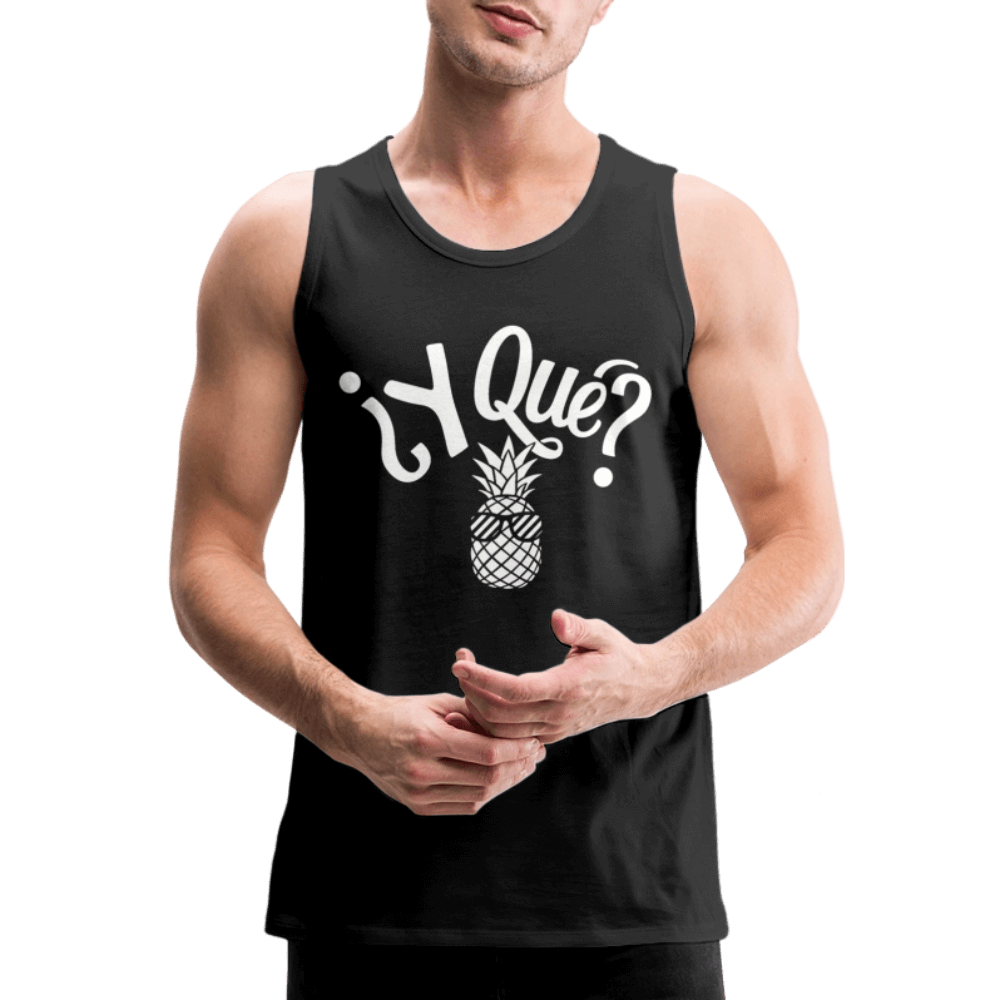 Y Que Piña (Latin Attitude) Men’s Premium Tank Top - black