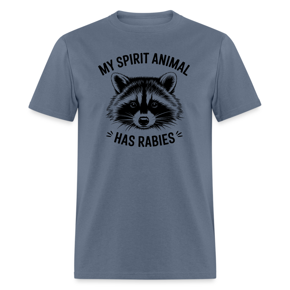 My Spirit Animal Has Rabies T-Shirt - denim