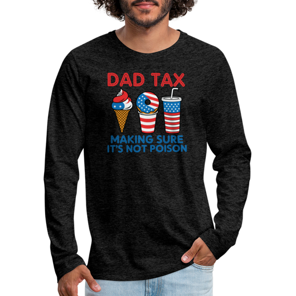 Dad Tax Long Sleeve T-Shirt (Red White Blue) - charcoal grey