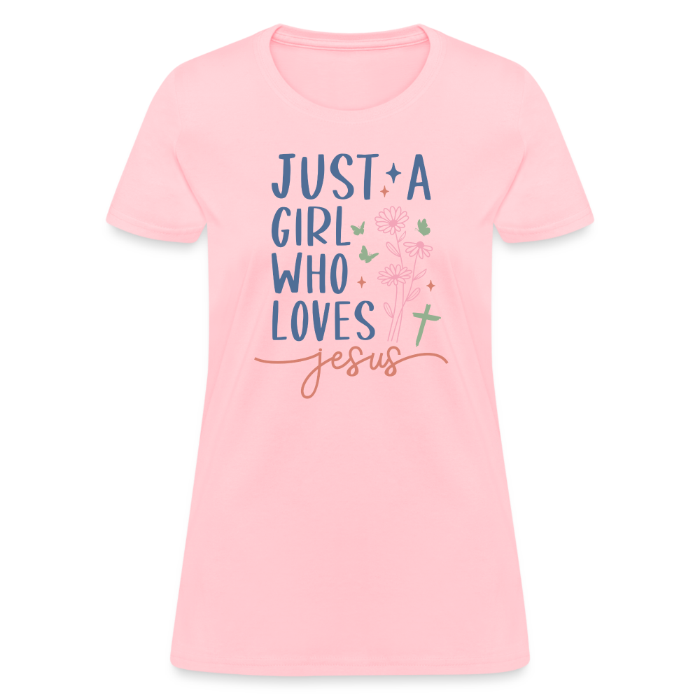 Just A Girl Who Loves Jesus Women's Contoured T-Shirt - pink