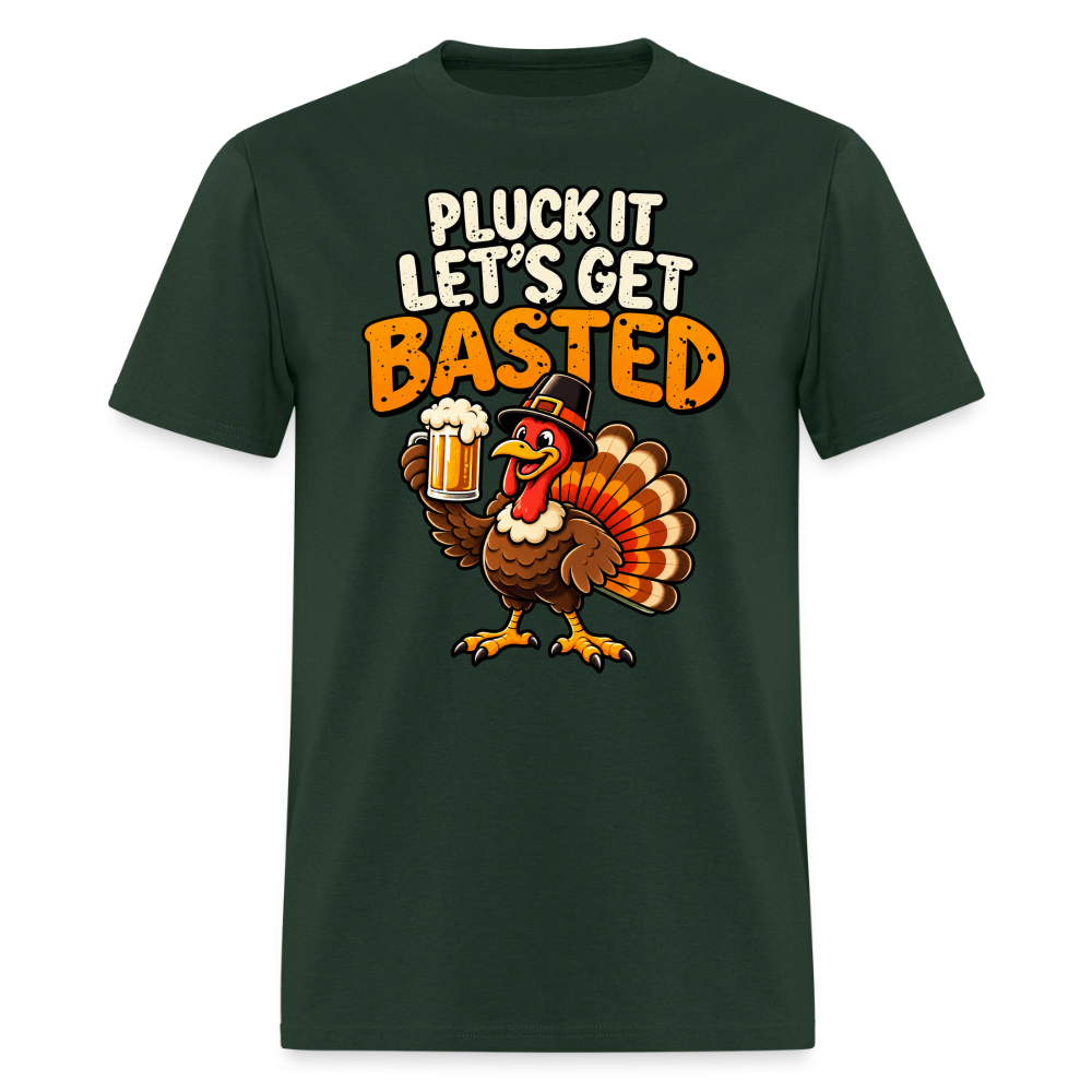 Pluck It Let’s Get Basted T-Shirt - forest green