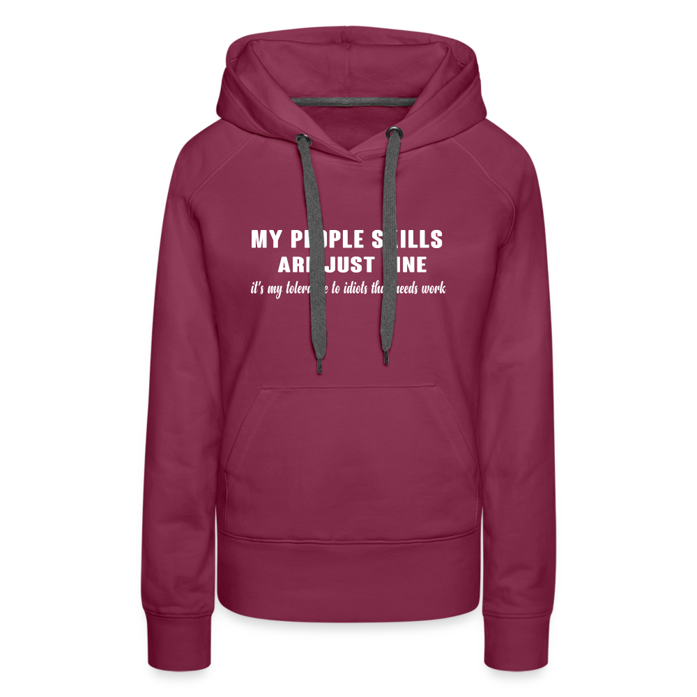 It's My Tolerance To Idiots That Needs Work Women’s Premium Hoodie - burgundy