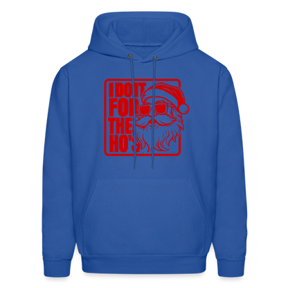 I Do It for the Ho's Funny Christmas Santa Hoodie - royal blue