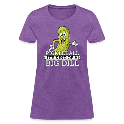 Pickleball It's Kind Of A Big Dill Women's Contoured T-Shirt - purple heather