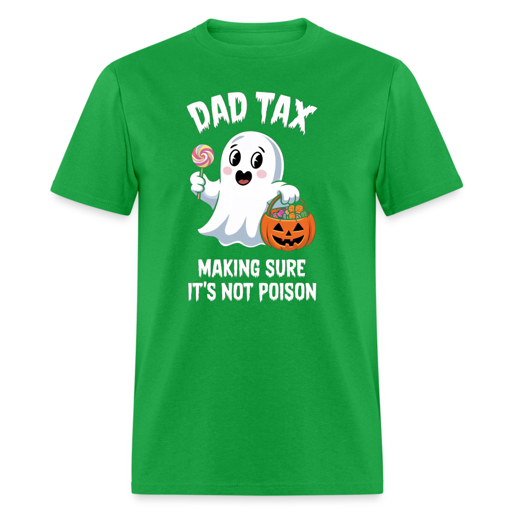 Dad Tax (Halloween) T-Shirt - bright green