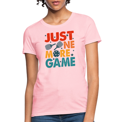 Just One More Game (Pickleball) Women's Contoured T-Shirt - pink