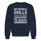 My People Skills Are Just Fine Sweatshirt - navy
