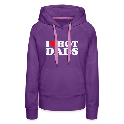 I Heart Hot Dads (Funny I Love Hot Dads) Women’s Premium Hoodie - purple 