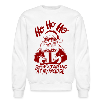 Ho Ho Ho Stop Staring Ay My Package (Funny Christmas Santa) Sweatshirt - white