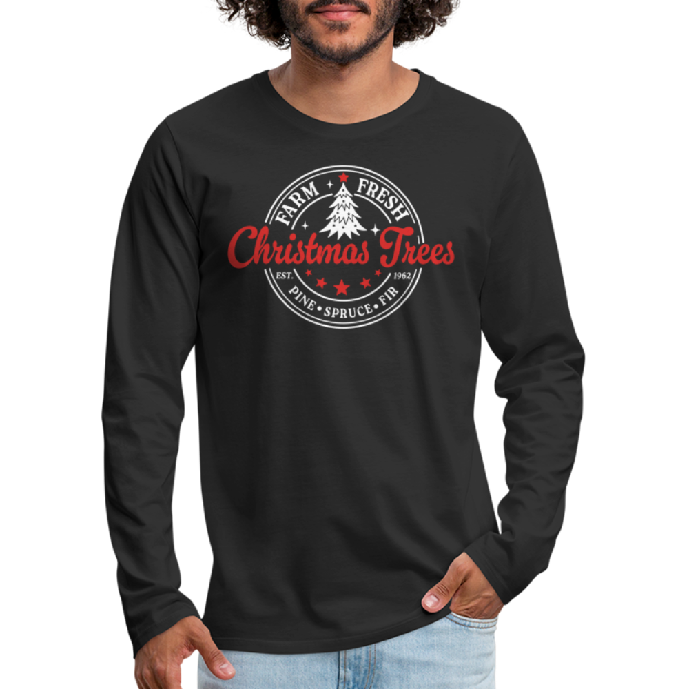 Farm Fresh Christmas Trees Men's Premium Long Sleeve T-Shirt - black
