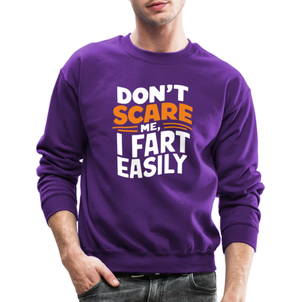 Don't Scare Me I Fart Easily Sweatshirt - purple