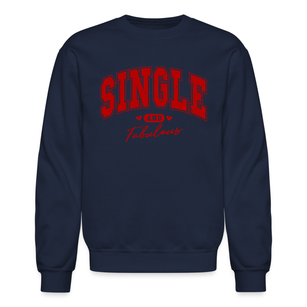 Single and Fabulous Sweatshirt - navy