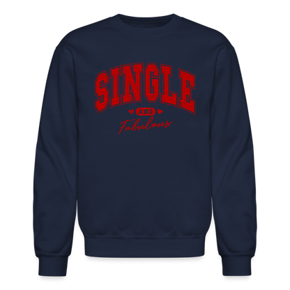 Single and Fabulous Sweatshirt - navy