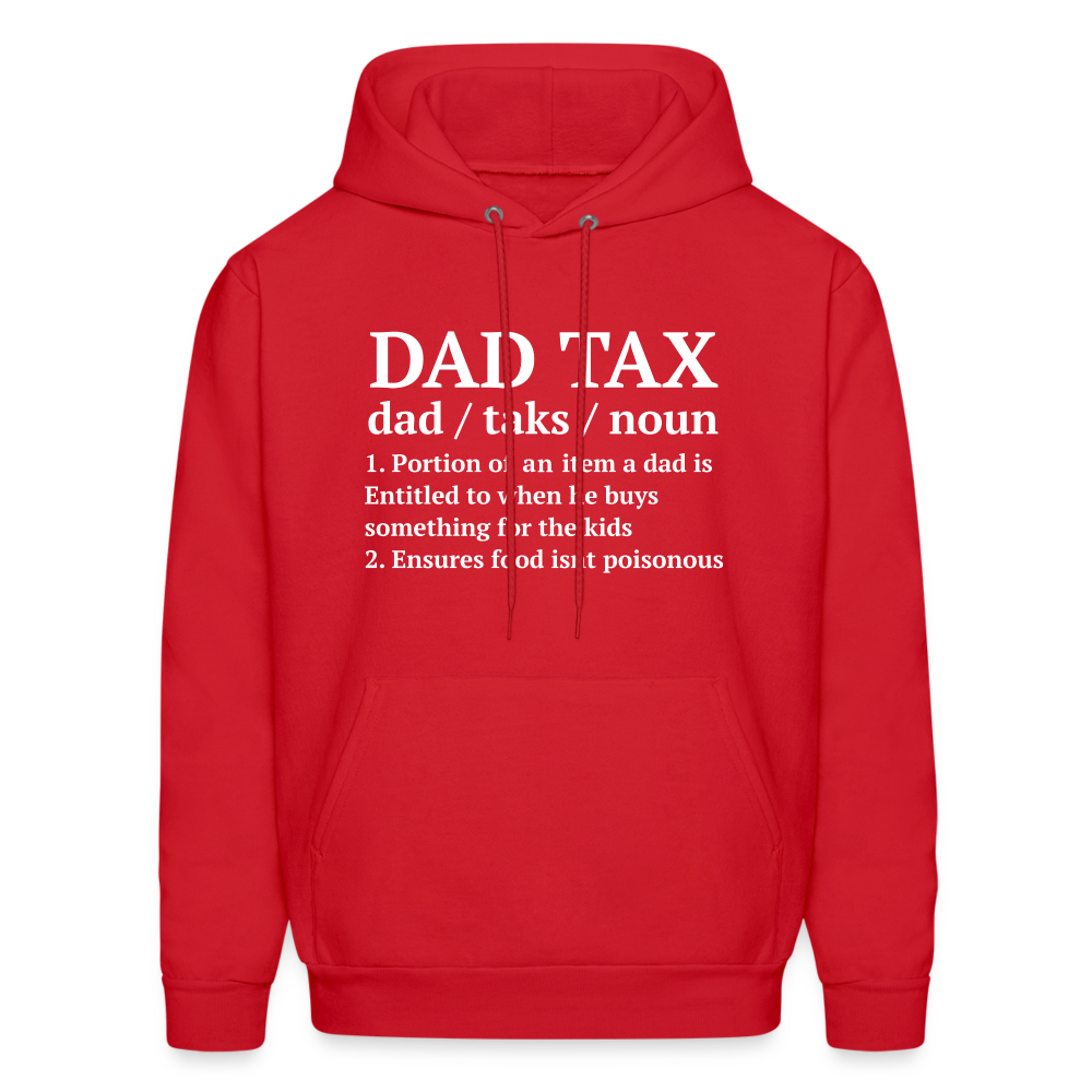 Dad Tax Hoodie (Definition) - red