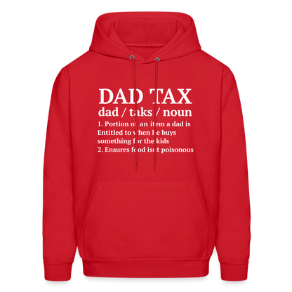 Dad Tax Hoodie (Definition) - red