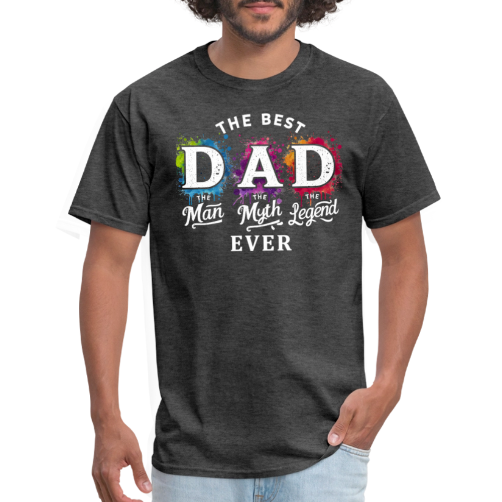 Best Dad Ever T-Shirt - heather black