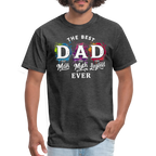 Best Dad Ever T-Shirt - “The Man, The Myth, The Legend.”