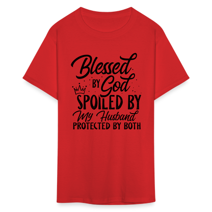 Blessed by God, Spoiled by My Husband Protected by Both T-Shirt - red